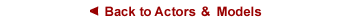 Back to Actors and Models