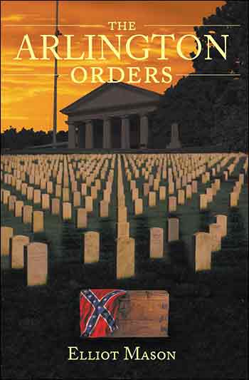 The Arlington Order by Eliiot Mason