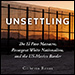 Unsettling: The El Paso Massacre, Resurgent White Nationalism, and the US-Mexico Border by Gilberto Rosas